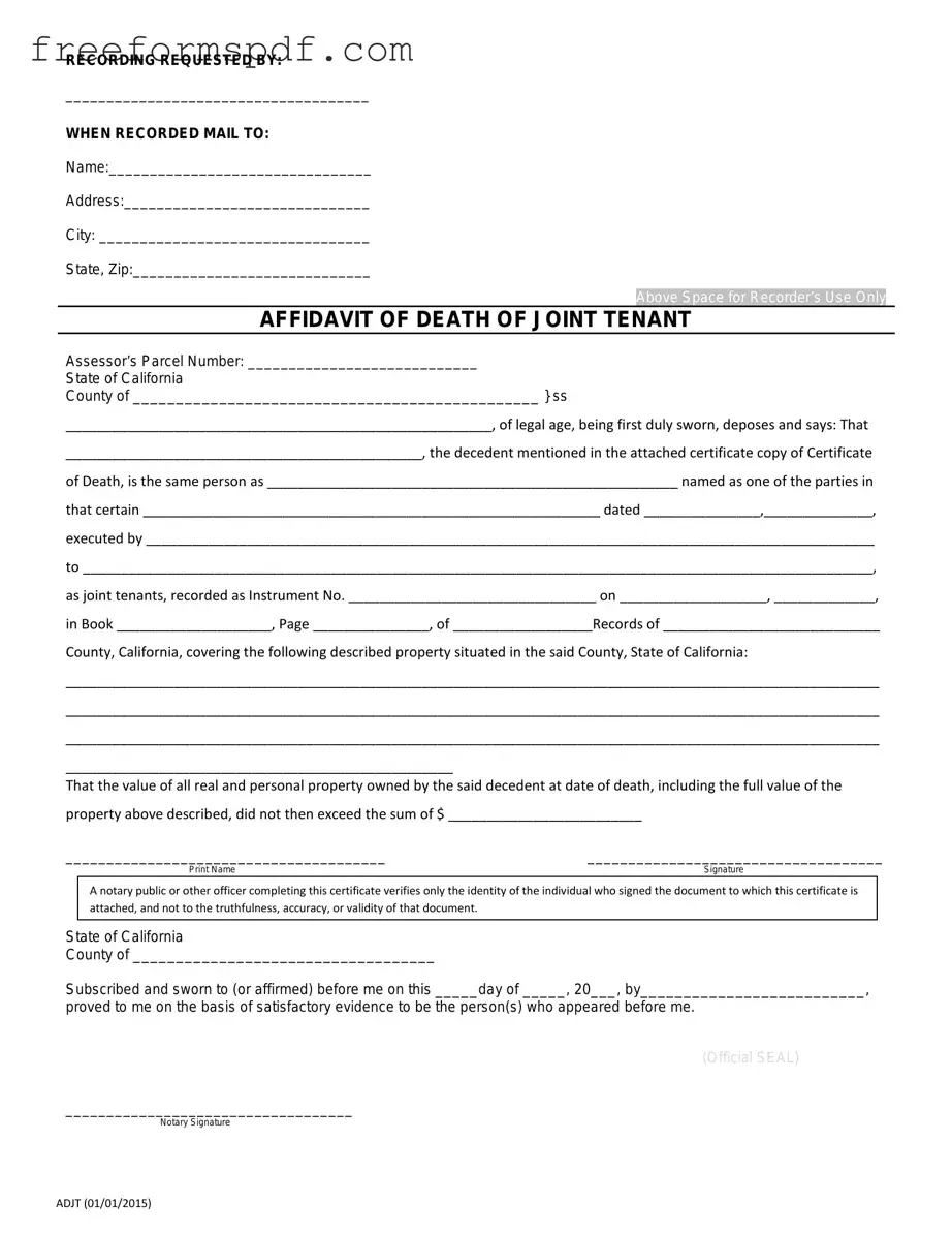 Fill in a Valid California Death of a Joint Tenant Affidavit Template